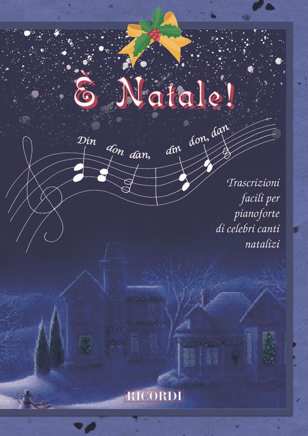 Christmas Time - E' Natale - Vol. 1 - Canti Natalizi - pro klavír